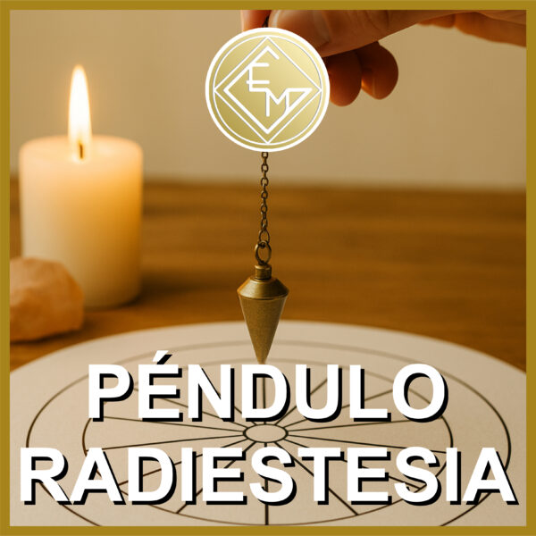 PÉNDULO Y RADIESTESIA